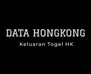 Data Pengeluaran Hongkong 2022